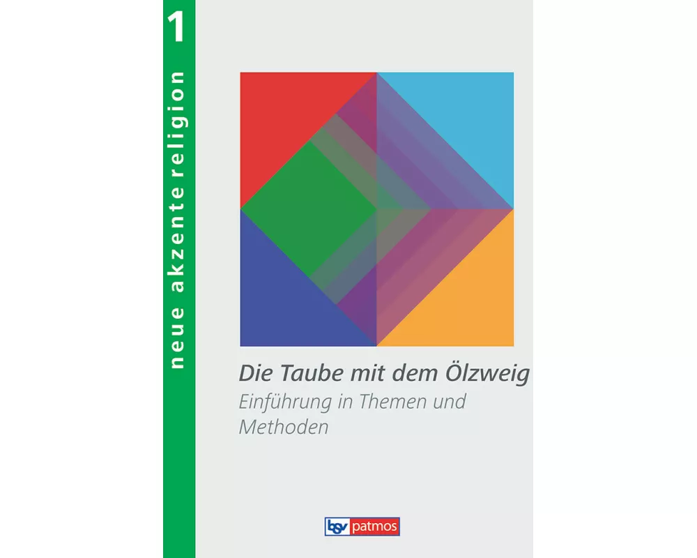 Neue Akzente Religion - Band 1