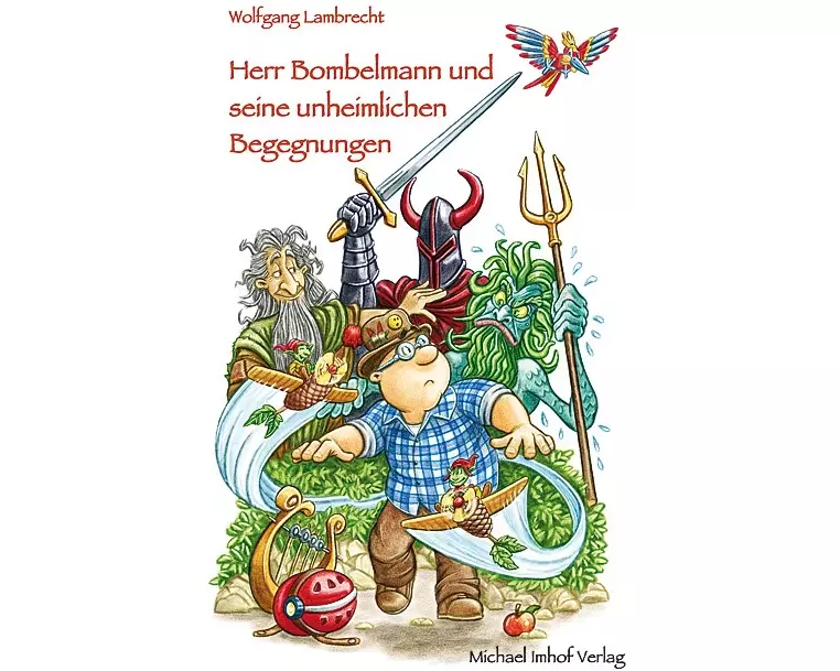 Herr Bombelmann 06 und seine unheimlichen Begegnungen