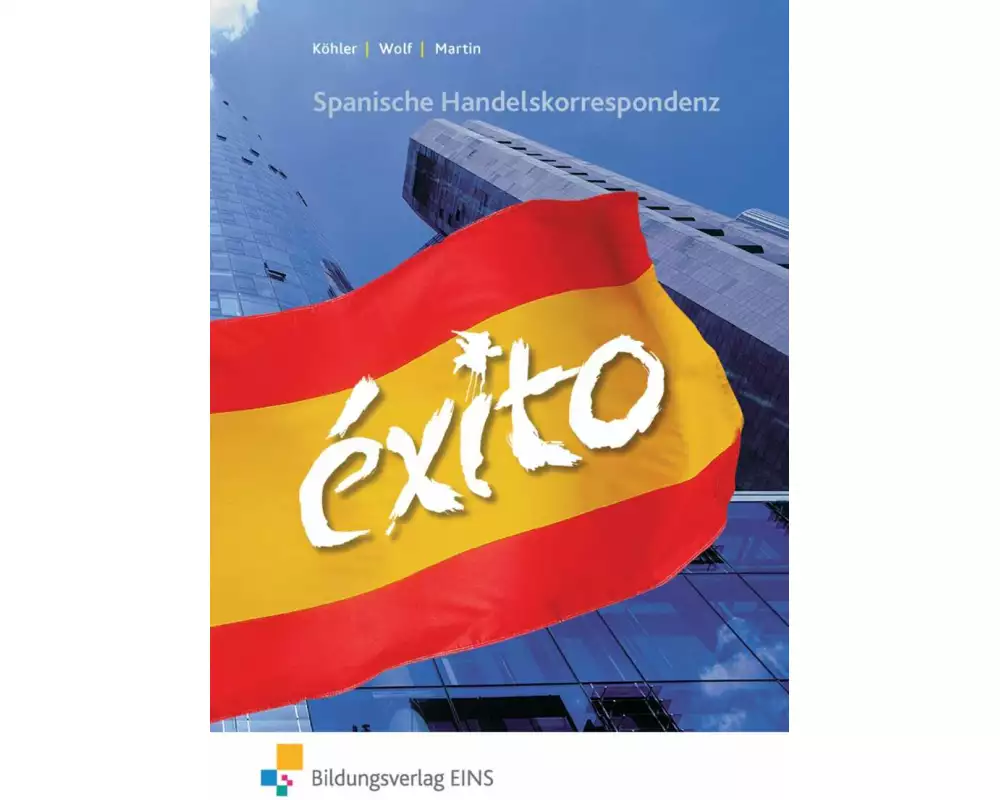 EXITO - Spanische Handelskorrespondenz