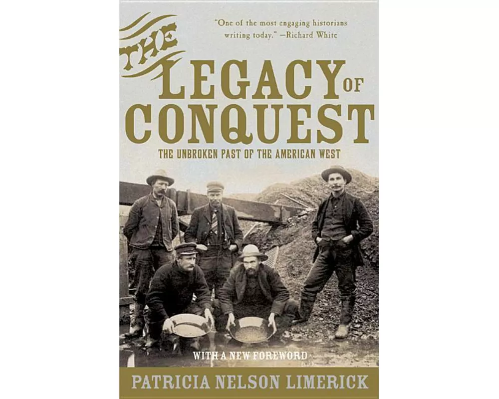 The Legacy of Conquest