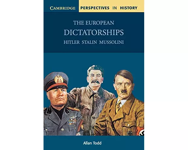 The European Dictatorships