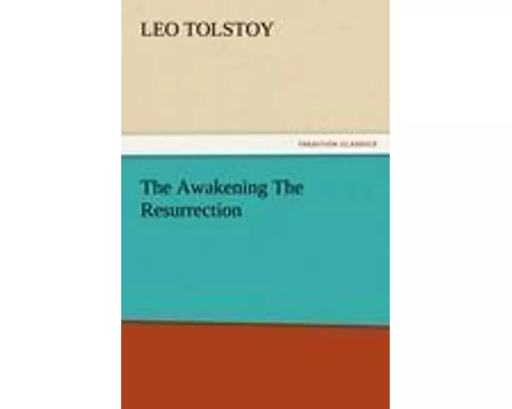 The Awakening The Resurrection
