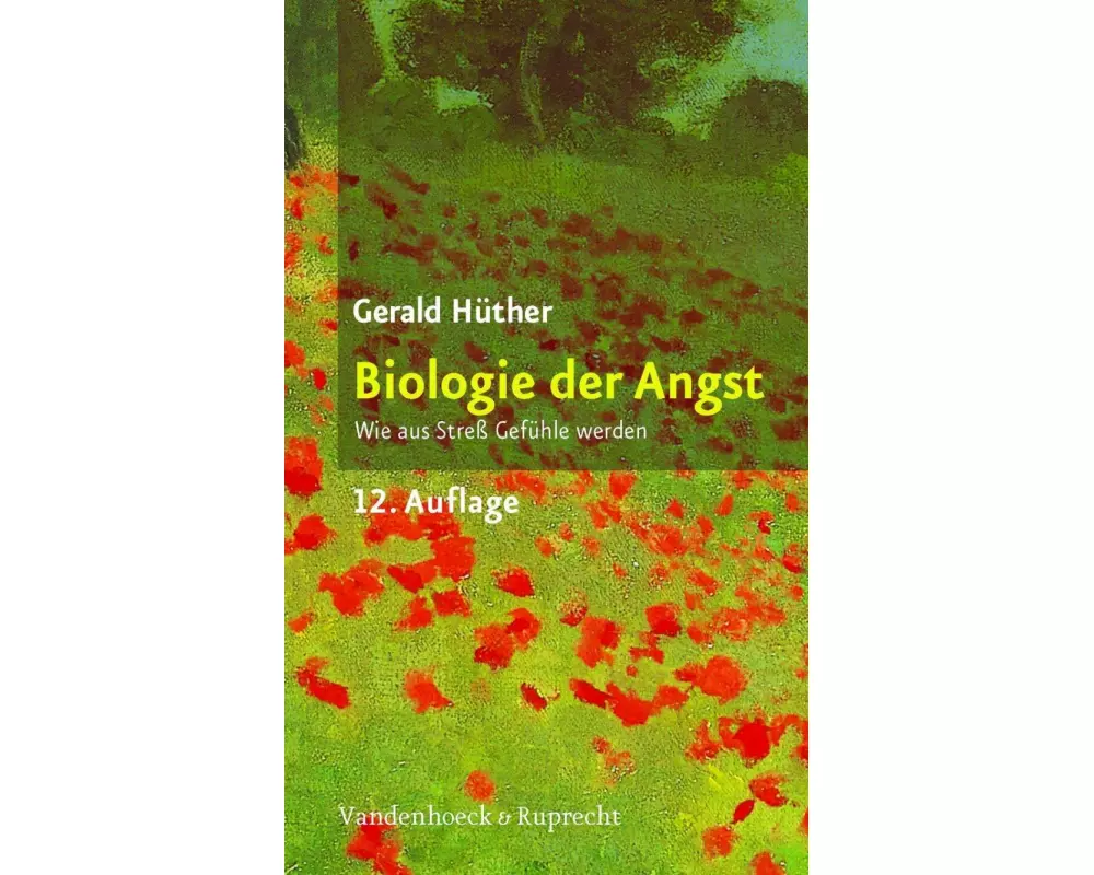 Biologie der Angst