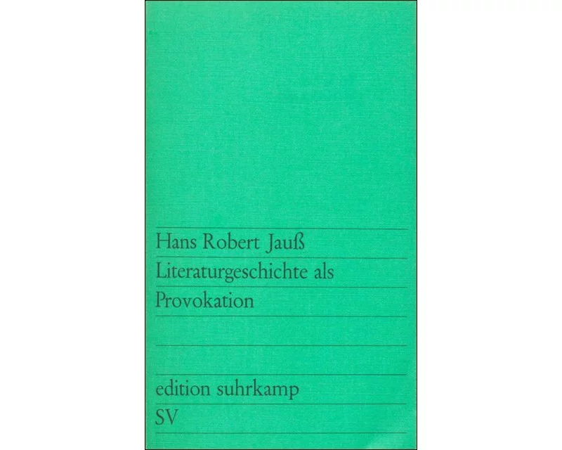 Literaturgeschichte als Provokation