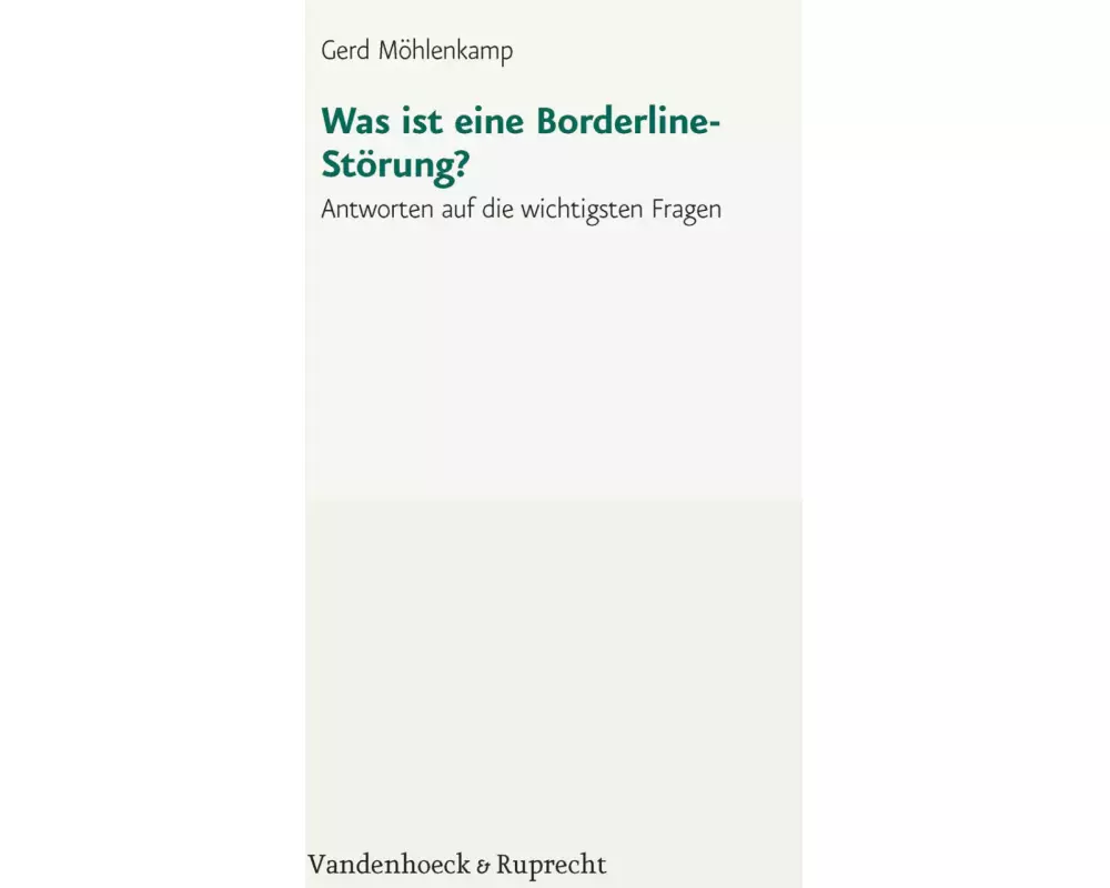 Was ist eine Borderline-Störung?