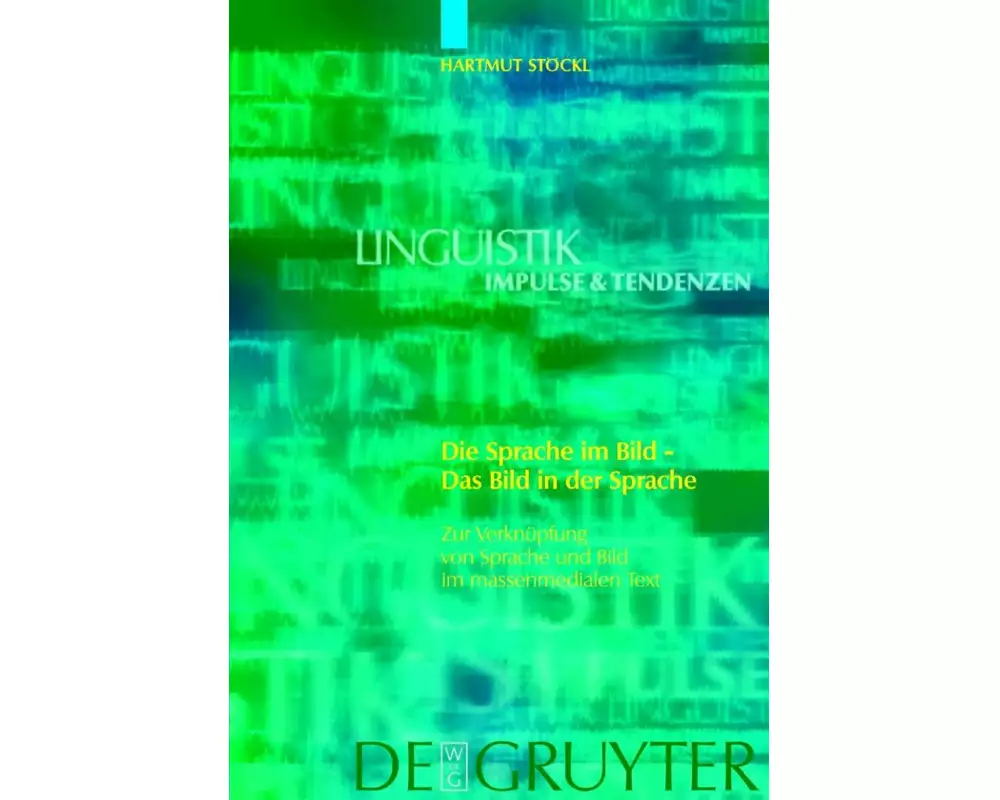 Die Sprache im Bild - das Bild in der Sprache