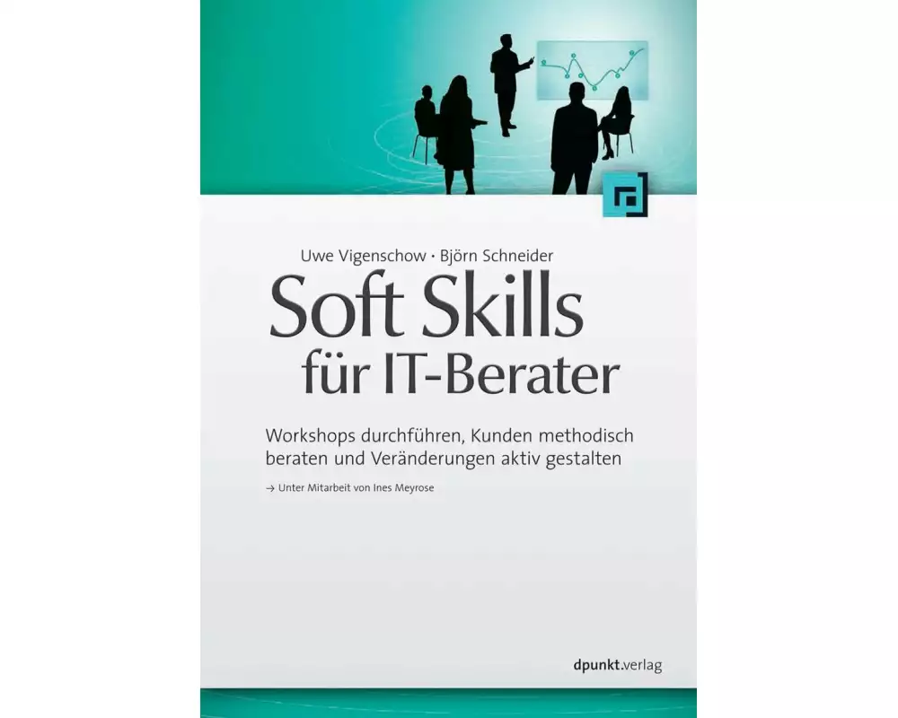 Soft Skills für IT-Berater