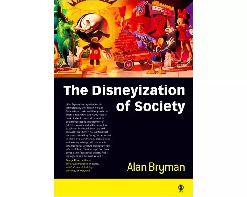 The Disneyization of Society