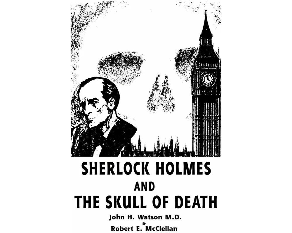 Sherlock Holmes and the Skull of Death