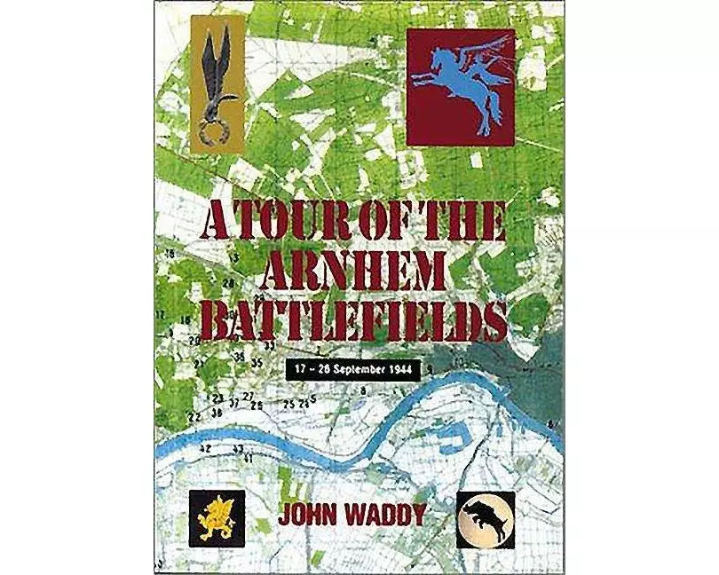 Tour of the Arnhem Battlefields