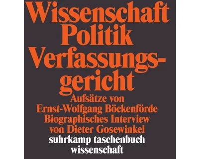 Wissenschaft, Politik, Verfassungsgericht