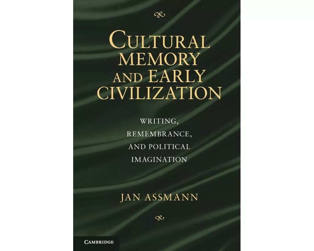 Cultural Memory and Early Civilization