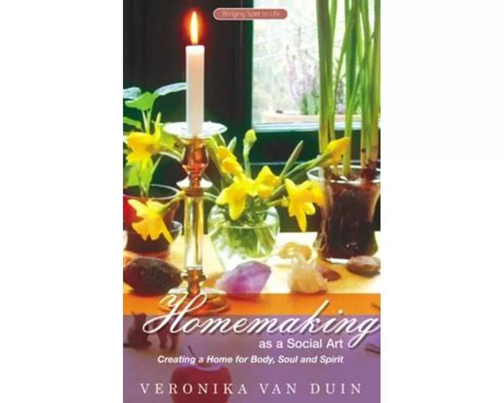 Homemaking as a Social Art