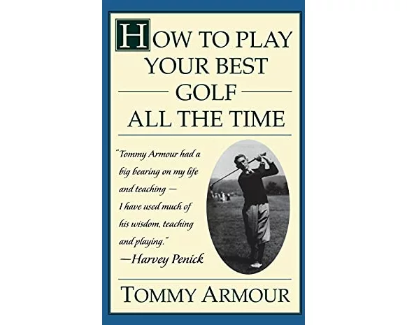 How to Play Your Best Golf All the Time