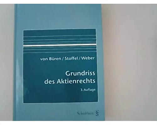 Grundriss des Aktienrechts
