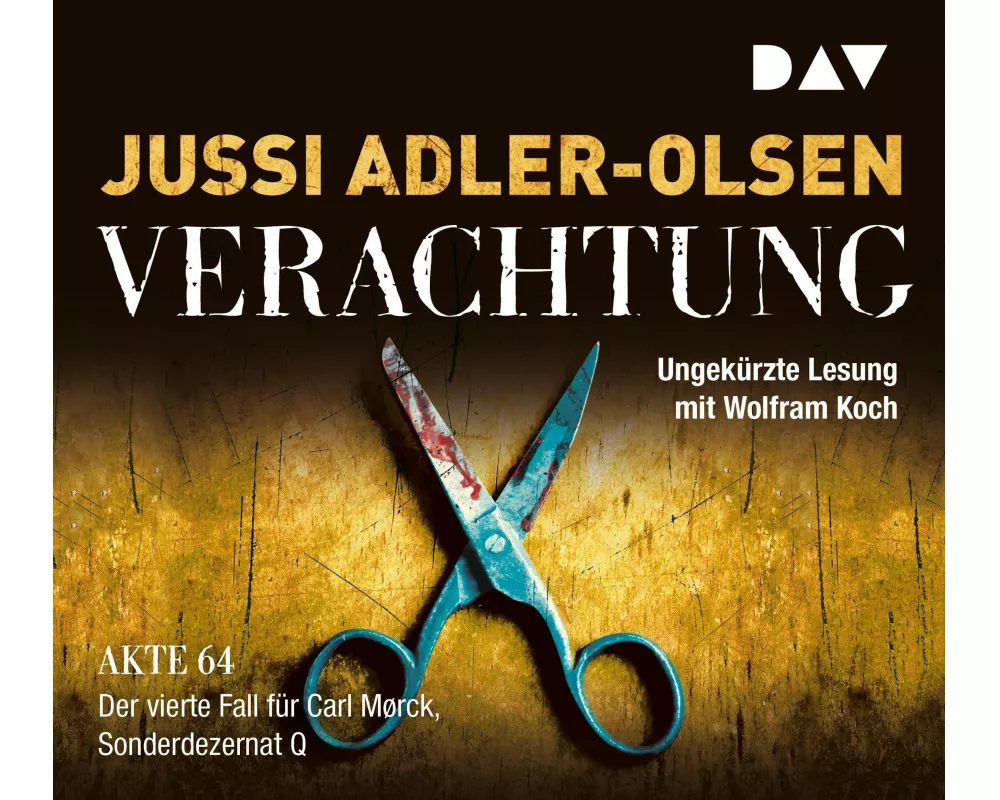 Verachtung. Der vierte Fall für Carl Mørck, Sonderdezernat Q