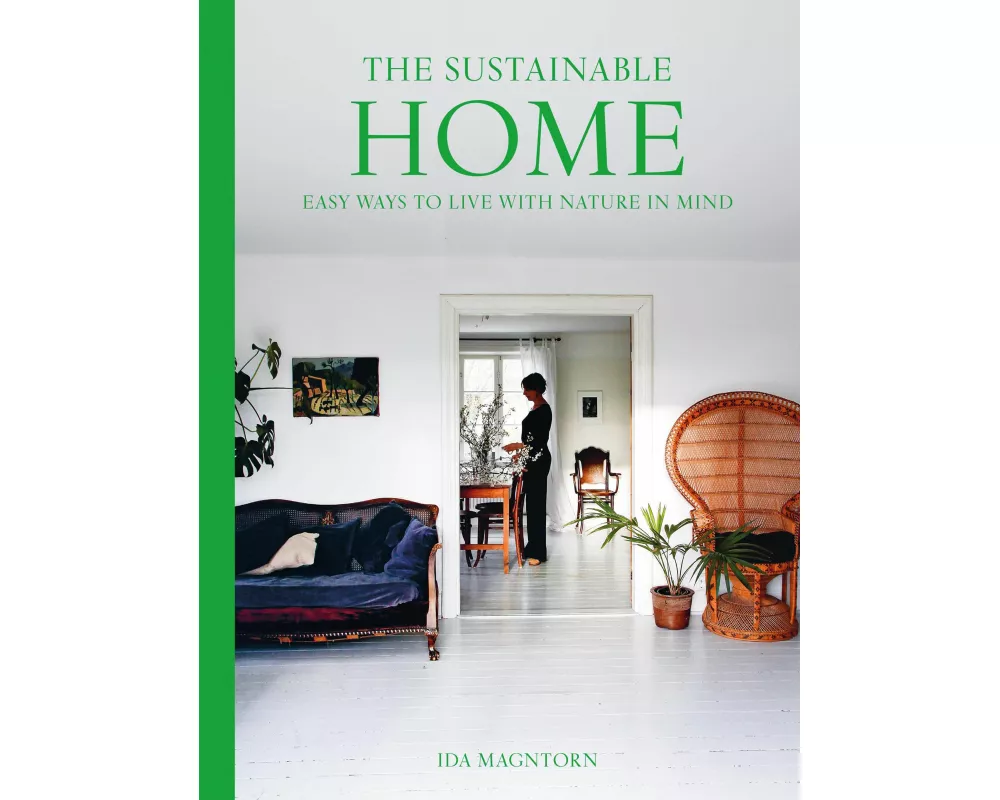 The Sustainable Home