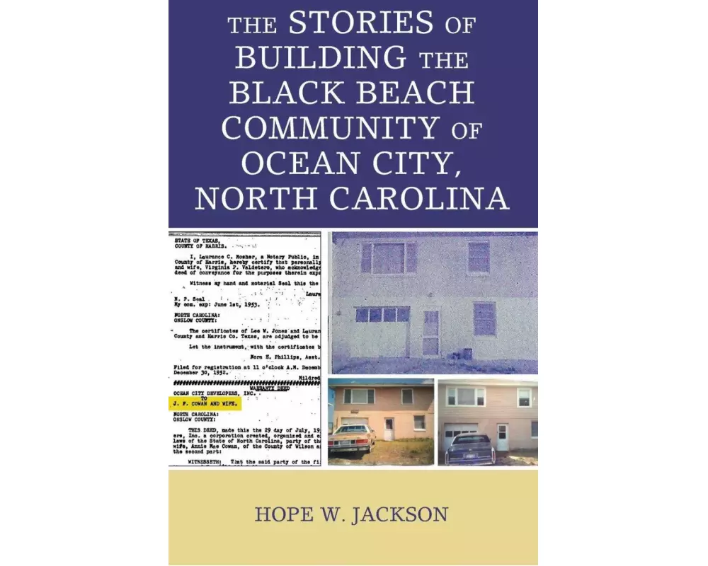 The Stories of Building the Black Beach Community of Ocean City, North Carolina