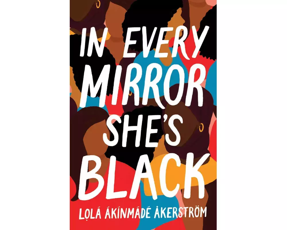 In Every Mirror She's Black