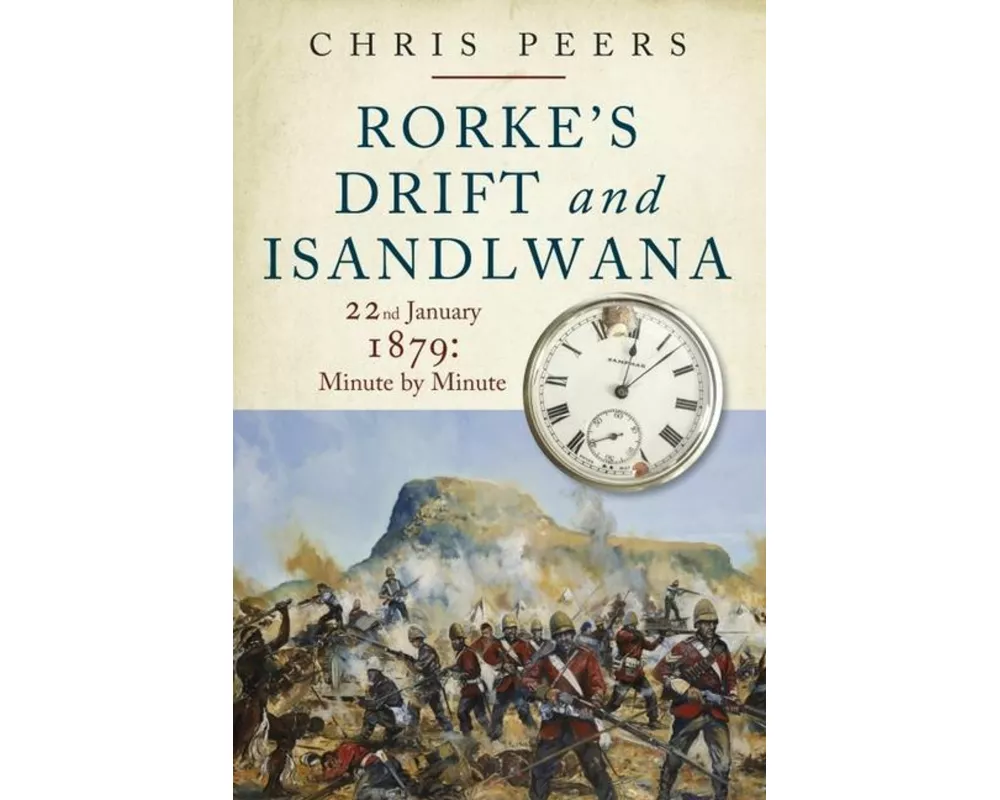 Rorke's Drift and Isandlwana