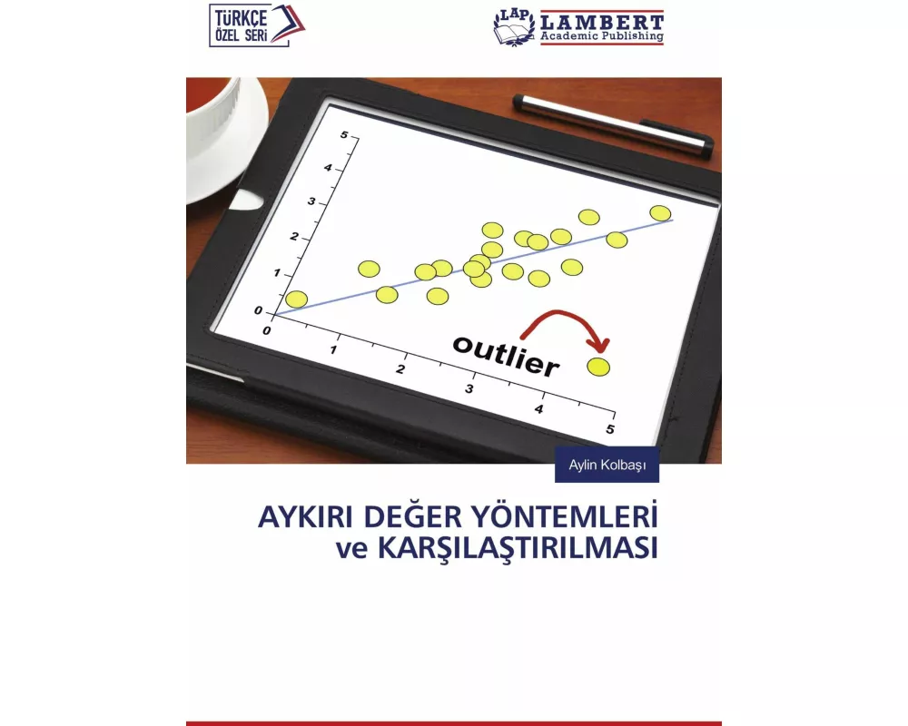 AYKIRI DE¿ER YÖNTEMLER¿ ve KAR¿ILA¿TIRILMASI