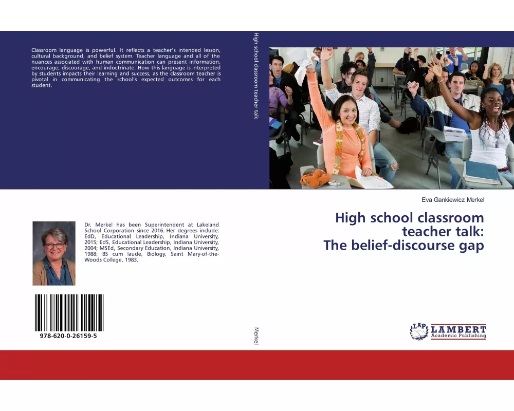 High school classroom teacher talk: The belief-discourse gap