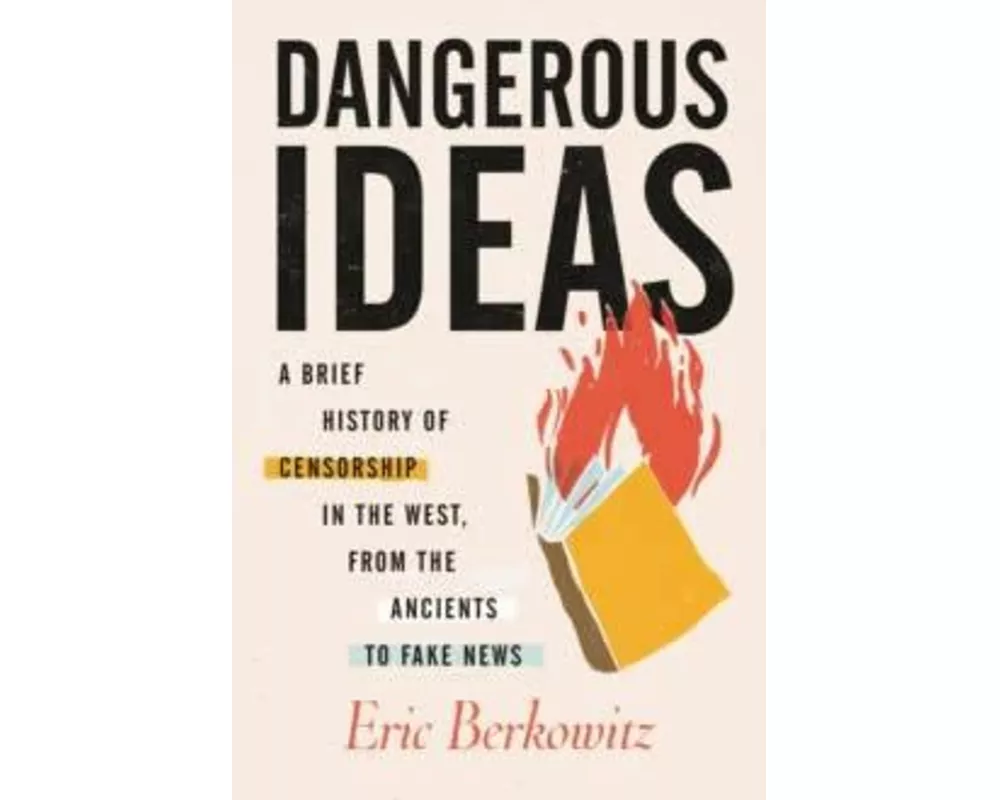 Dangerous Ideas