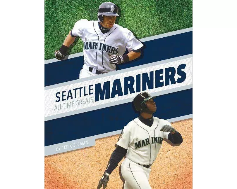 Seattle Mariners All-Time Greats