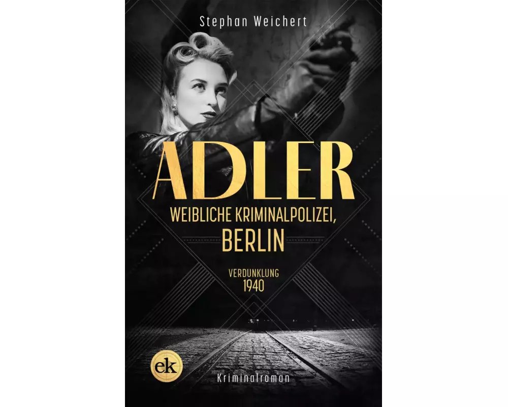 Adler, Weibliche Kriminalpolizei, Berlin