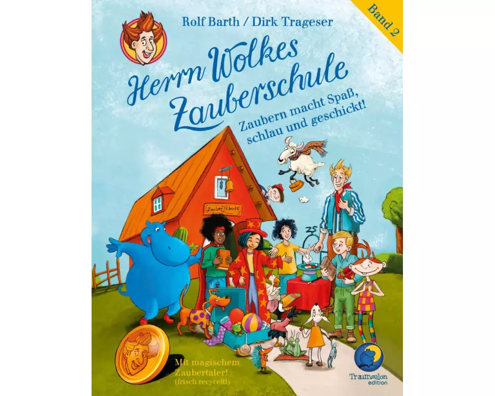 Herrn Wolkes Zauberschule. Band 2