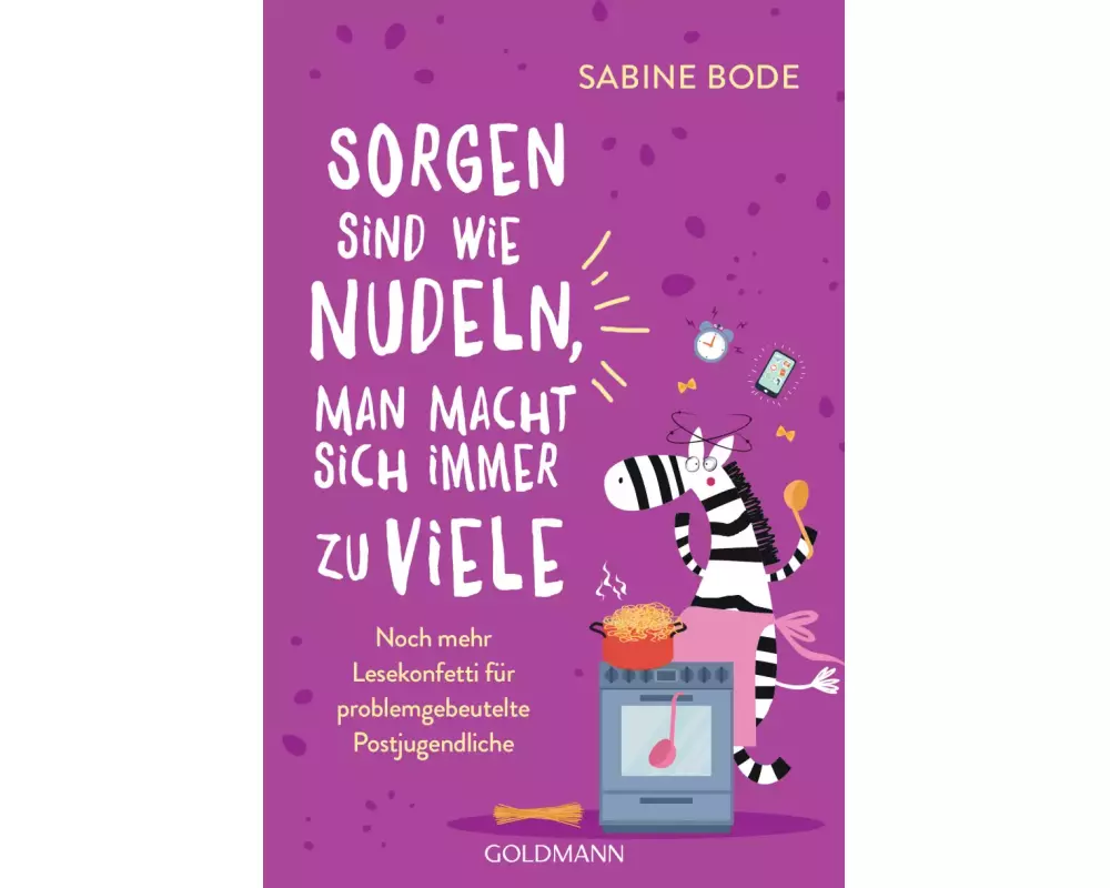 Sorgen sind wie Nudeln, man macht sich immer zu viele