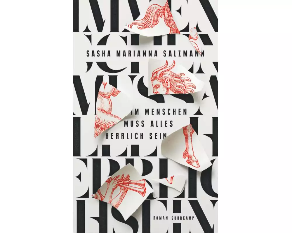 Im Menschen muss alles herrlich sein