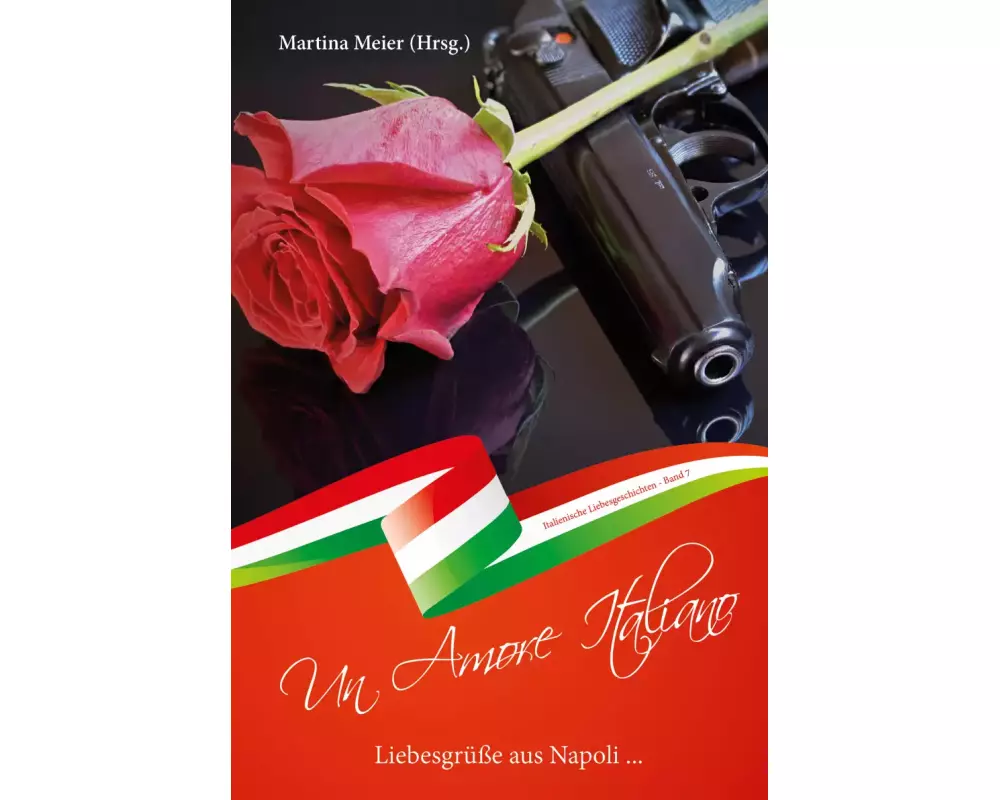 Liebesgrüße aus Napoli - Un Amore Italiano