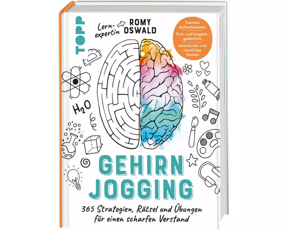 Gehirnjogging - 365 Strategien, Rätsel und Übungen für einen scharfen Verstand
