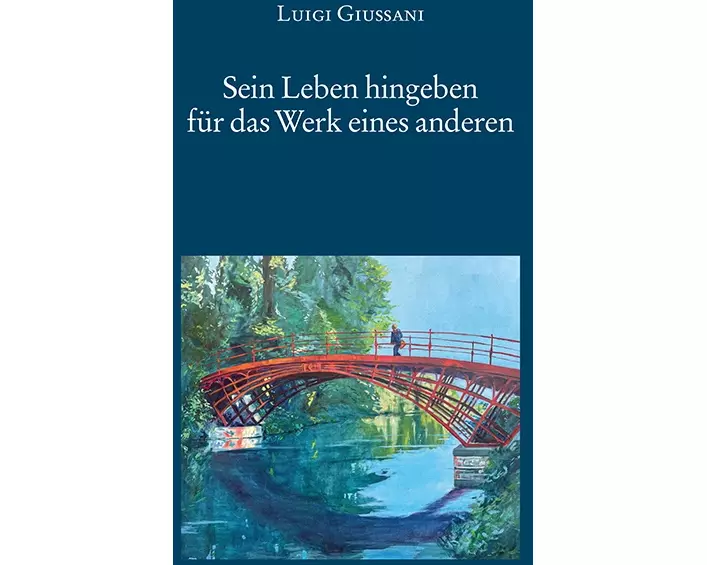 Sein Leben hingeben für das Werk eines anderen