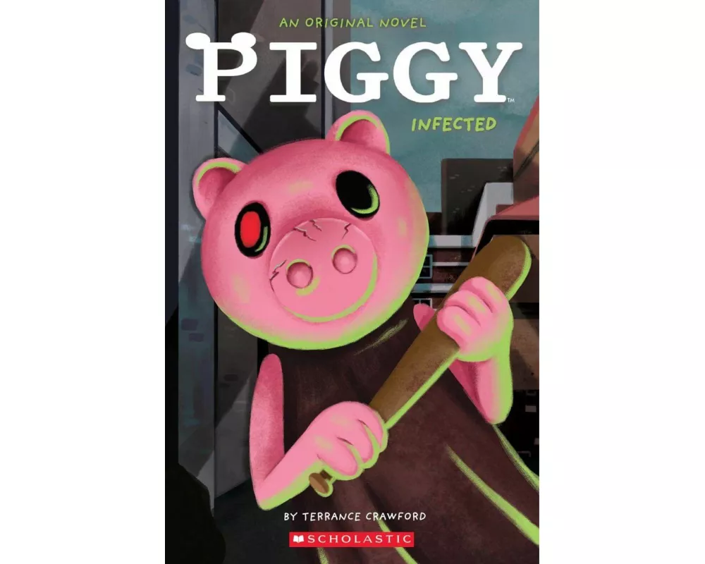 Infected (Piggy: Original Novel 1)