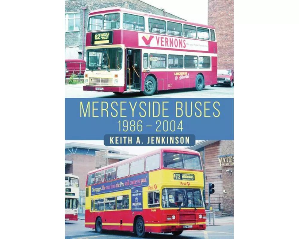 Merseyside Buses 1986-2004
