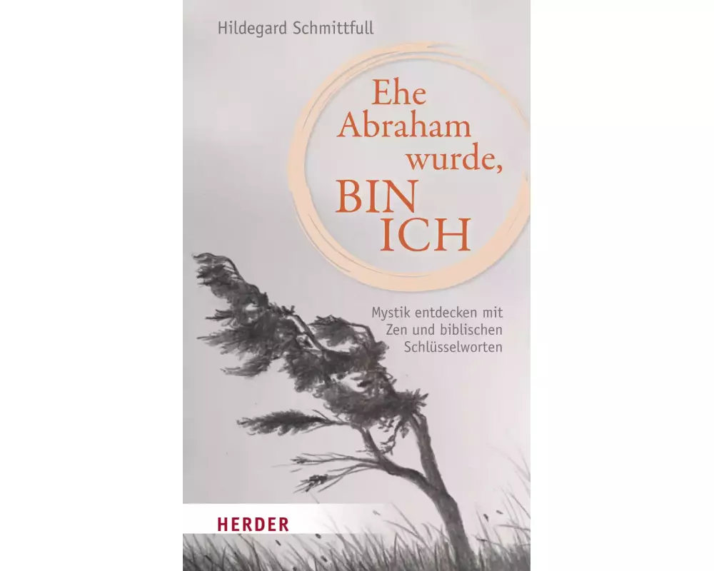 Ehe Abraham wurde, bin ich