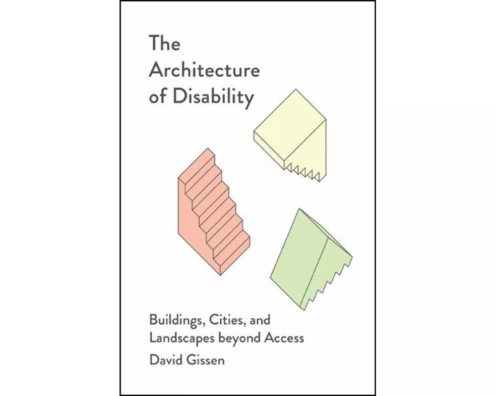 The Architecture of Disability