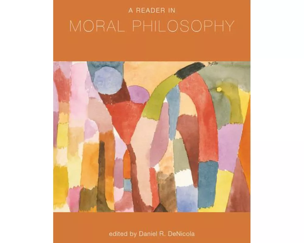 A Reader in Moral Philosophy
