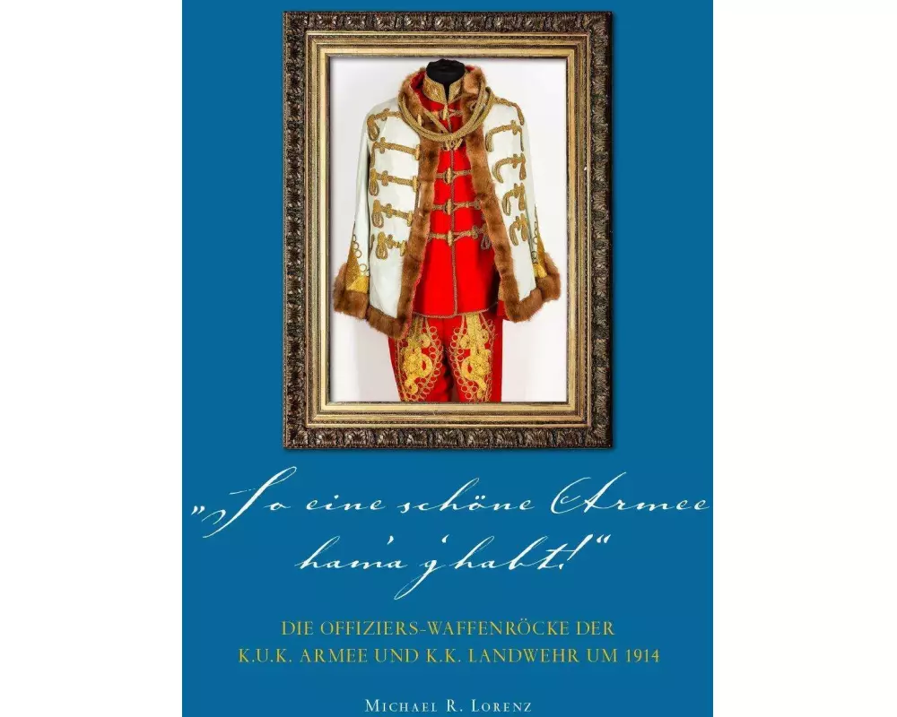 So eine schöne Armee ham'a g'habt...!