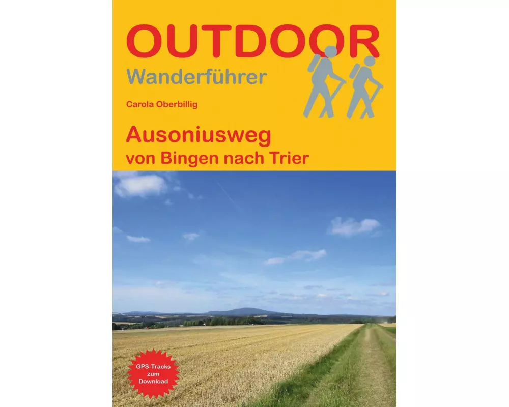 Ausoniusweg von Bingen nach Trier