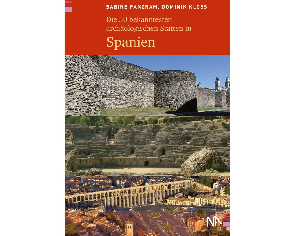 Die 50 bekanntesten archäologischen Stätten in Spanien