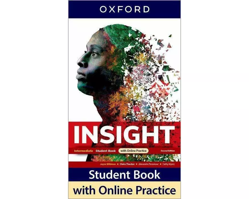 Insight Second Edition: Intermediate:: Student Book with Online Practice