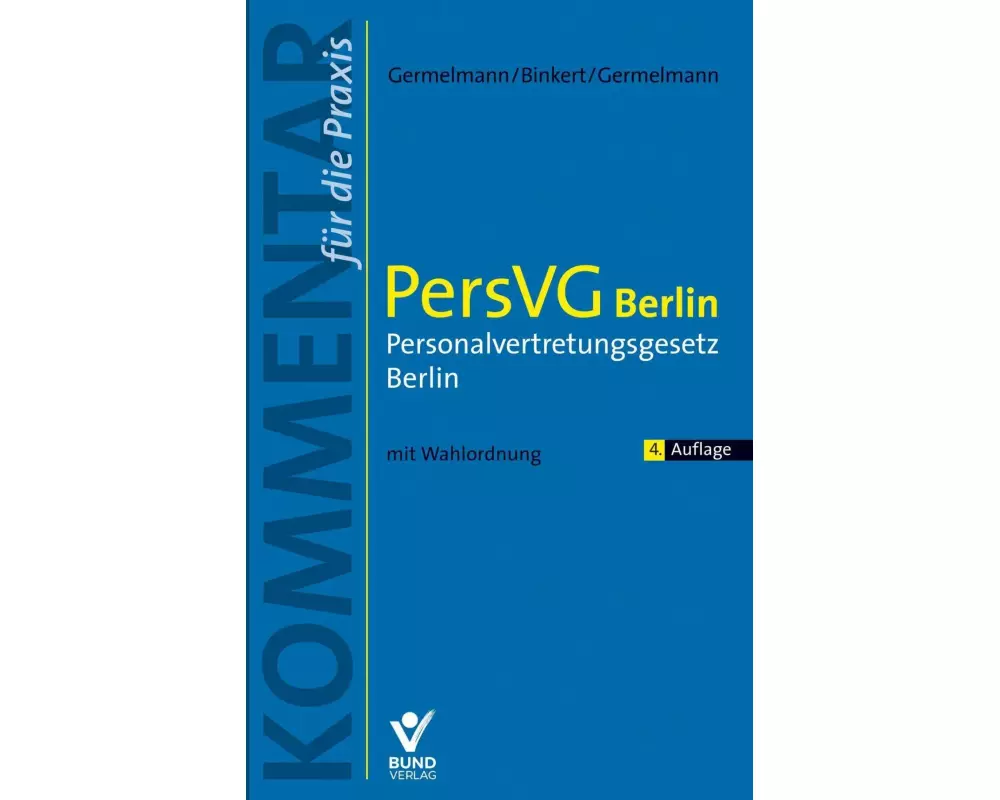 PersVG Berlin  Personalvertretungsgesetz Berlin