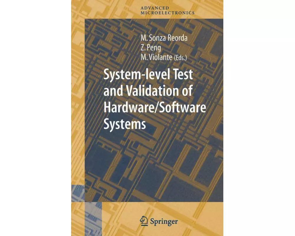 System-level Test and Validation of Hardware/Software Systems