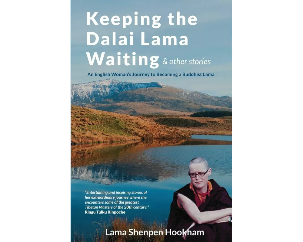 Keeping the Dalai Lama Waiting & Other Stories
