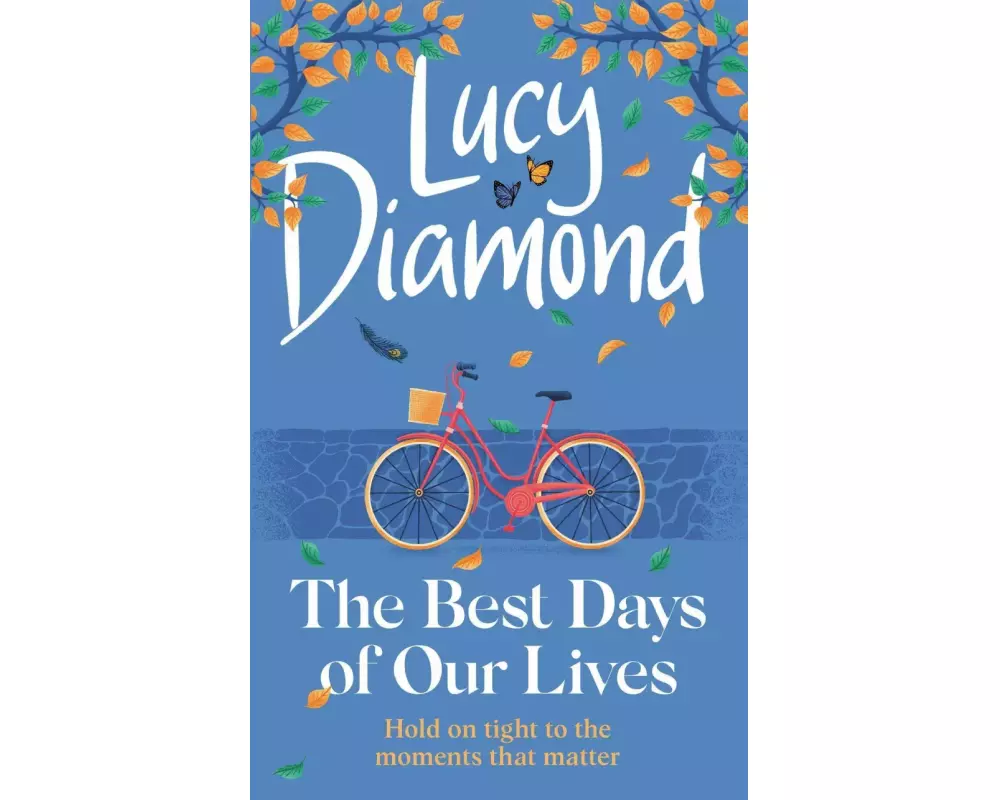 The Best Days of our Lives