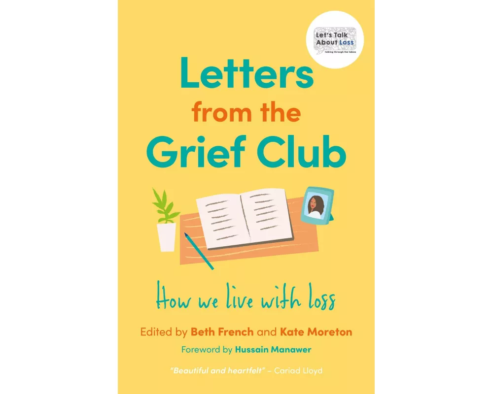 Letters from the Grief Club