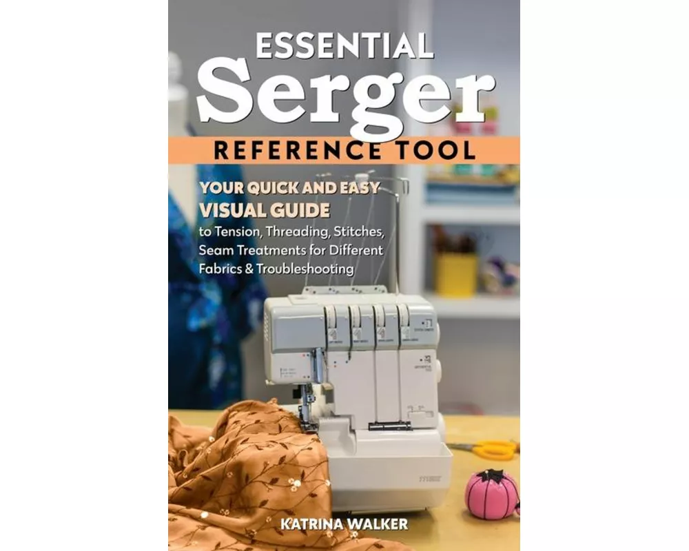 Essential Serger Reference Tool